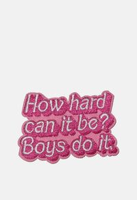 Boys Do It Patch