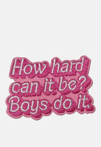Boys Do It Patch