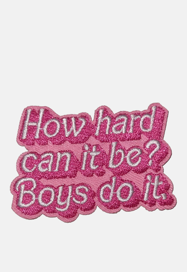 Boys Do It Patch