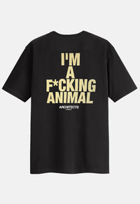 I'm A F*cking Animal T-Shirt