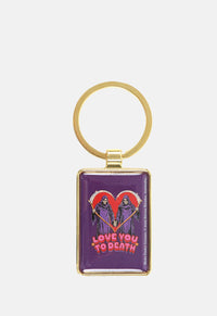 Love You To Death Keyring