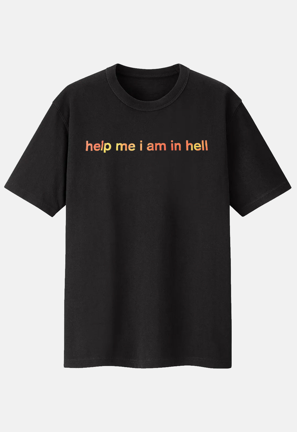 Help Me T-Shirt