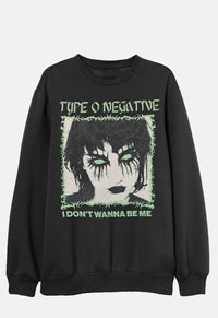 Don't Wanna Sweatshirt